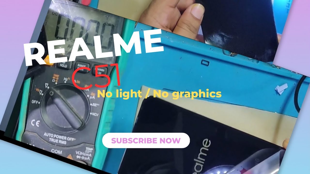 Realme c51 no light / no Graphics