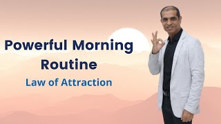 Powerful Morning Routine for Law of Attraction That Will Change Your Life Mitesh - LOA Coach