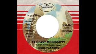 OHIO PLAYERS  Far East Mississippi