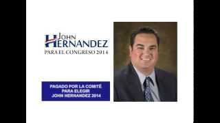 John Hernandez for Congress 'Jobs First' (Spanish)