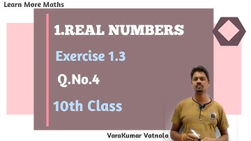 10th Real Numbers | Exercise 1.3 | Q.No.4.