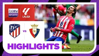 Atletico Madrid 1-4 Osasuna | LaLiga 23/24 Match Highlights