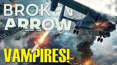 #11 VAMPIRES! | FULL Broken Arrow CAMPAIGN | Hardest Difficulty Gameplay!