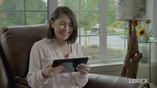 Capture Moments That Matter With Lorex