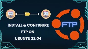 Install and configure FTP server on Ubuntu