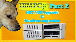 IBM PCjr Part 2 NEC V20 Upgrade and Quadram expansion