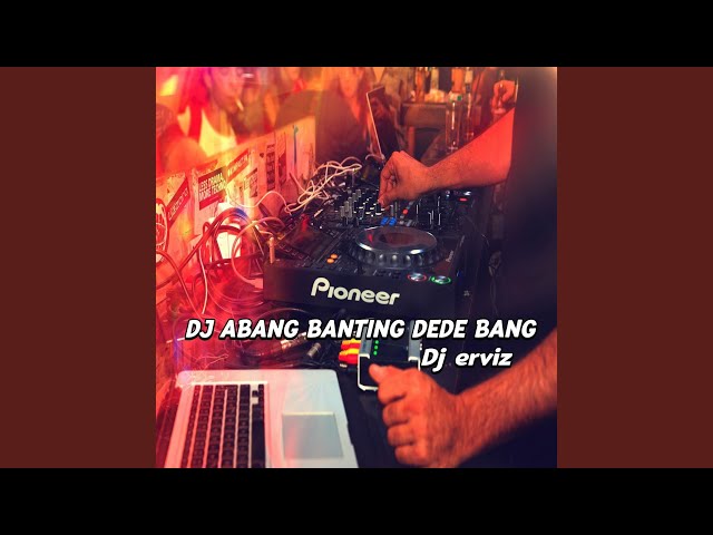 Banting Dede Bang (Remix) class=