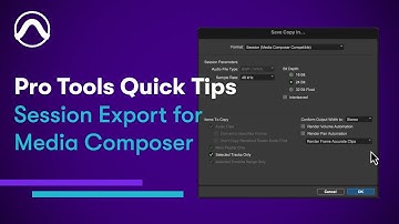Pro Tools Session Export for Media Composer