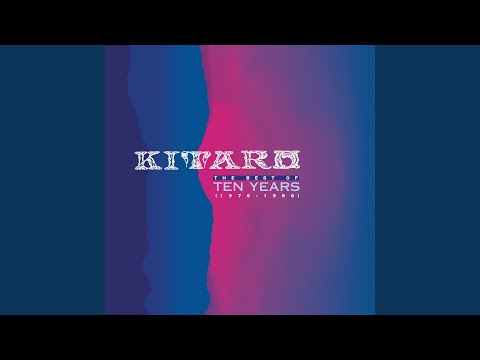 KITARO THE BEST OF TEN YEARS - YouTube