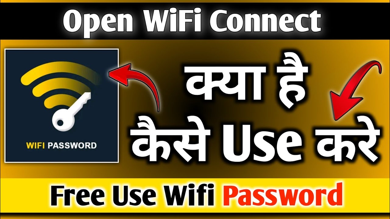 Open wifi connect app kaise us kare || How to us Open wifi connect app ...