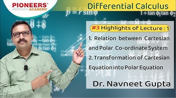 #3 Highlights of lecture-1, Differential Calculus By Dr. Navneet Gupta Sir, Pioneers
