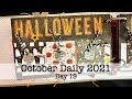 October Daily 2021 - Day 19 Process Video