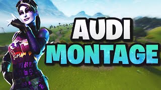 Fortnite Montage - Audi
