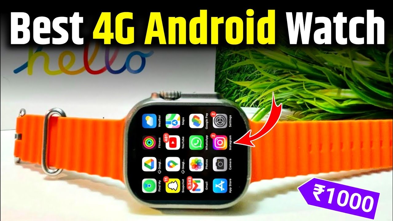 Top 3 Best 4g Android Smartwatch Under 1000 With Sim Card Slot 2025 ...