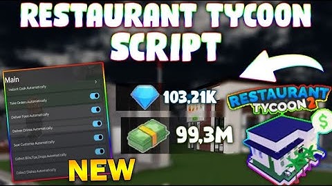 *NEW* Restaurant Tycoon 2 Script (PASTEBIN 2025) (INSTANT COOK, AUTO COLLECT, INFINITE REACH)