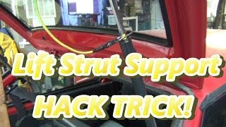 Lift Strut Support Hack Trick for Hoods and Hatchbacks!