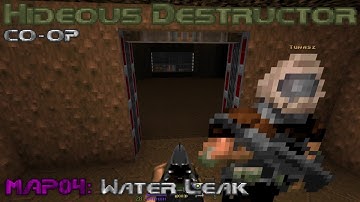 Hideous Destructor Co-op // Kuchitsu // Map04