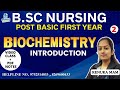 CLASS 2 BIOCHEMISTRY INTRODUCTION POST BASIC B.SC NURSING 1ST YEAR 2024 EXAM | B.Sc NURSING 2024