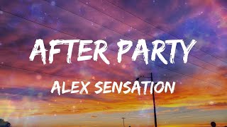 Alex Sensation - After Party (Letras)