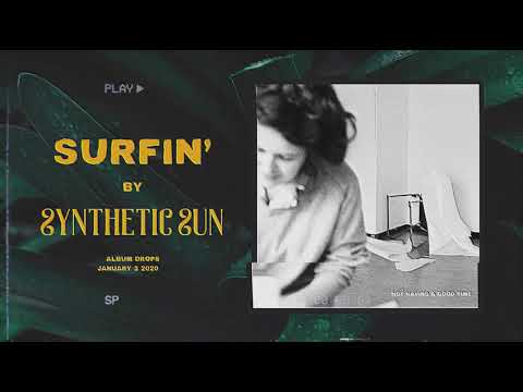 Surfin' - Synthetic Sun