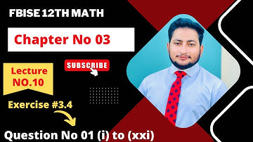 12th Class Math Exercise 3.4 | 2nd year mathematics Chapter 3 Exercise 3.4 Question 1