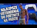 Najlepsze Ustawienia Na Padzie Do Fortnite | PS5 | XBOX | PC