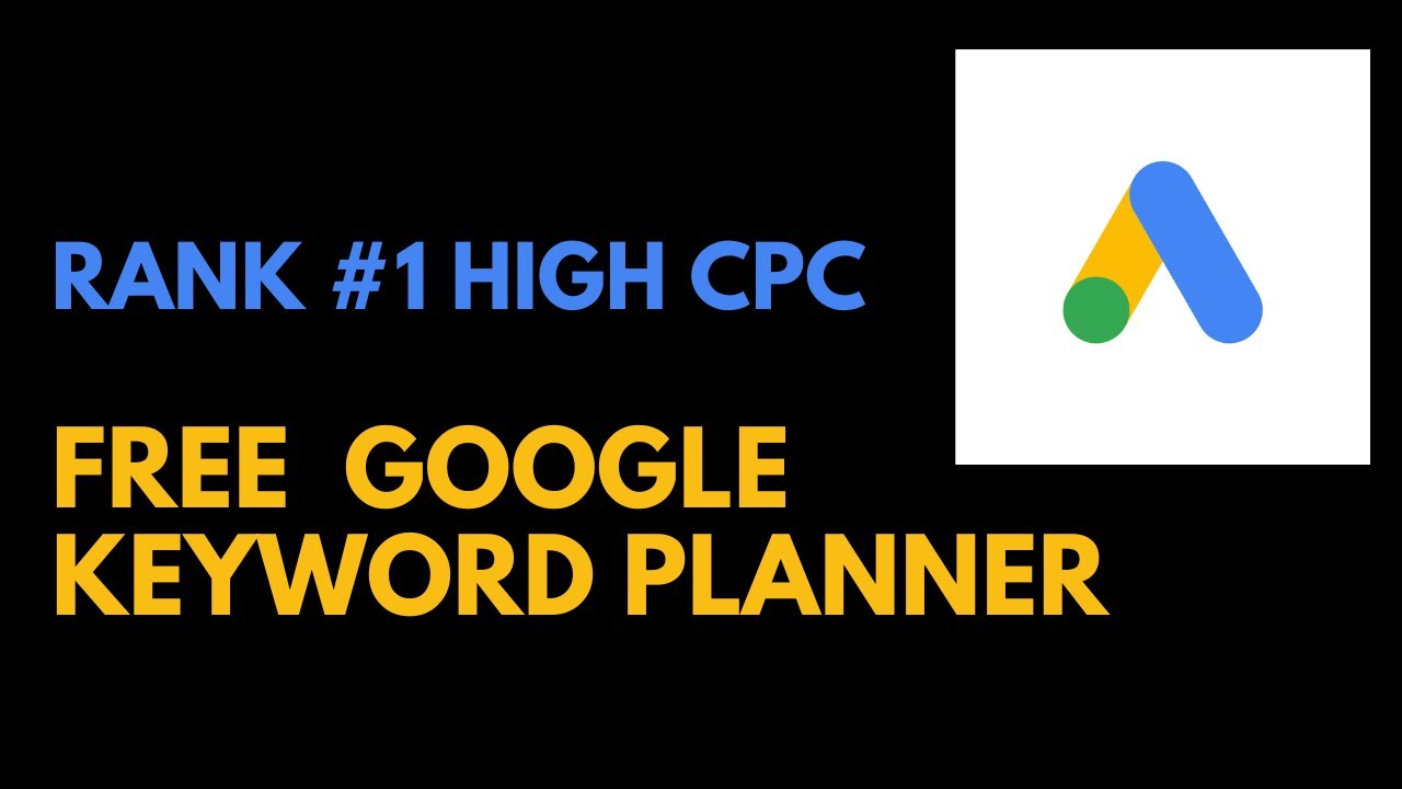 how to use google keyword planner for free 2022, High Cpc Niches