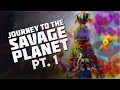 Discovering an Alien Planet! | Journey To the Savage Planet - Pt. 1