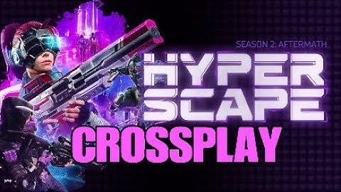 HYPERSCAPE CROSSPLAY How to play with Console and PC Players