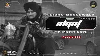 Idgaf Full Song Sidhu Moose Wala Morrisson Steel Banglez Thekidd Sukhsanghera Moosetape