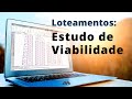 Análise de VIABILIDADE URBANÍSTICA para LOTEAMENTOS!