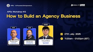 How to Build a $3M+ Agency: The Real Playbook | Pritesh Mittal | APEs Webinar #12