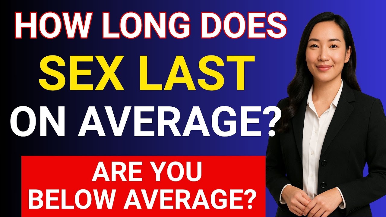 UROLOGIST: How LONG does sex last ON AVERAGE? | Men's Health - YouTube