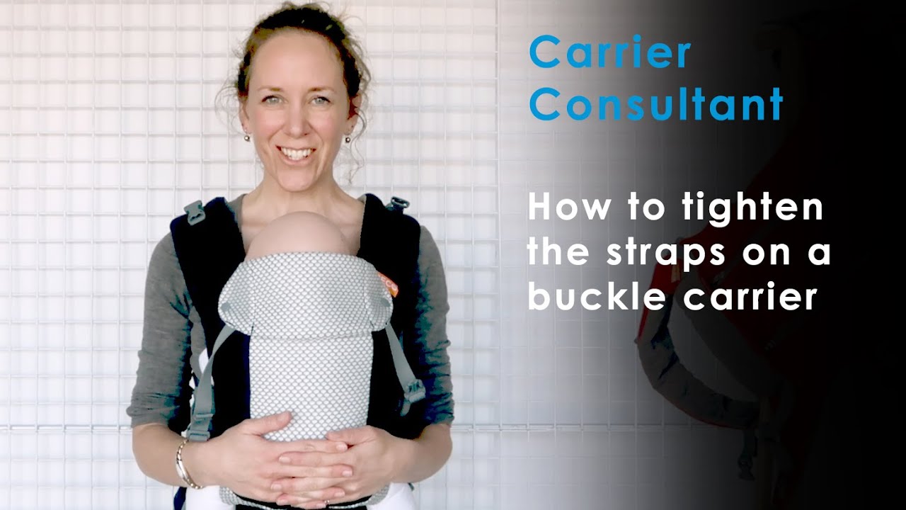 How to tighten the straps on your baby buckle carrier 