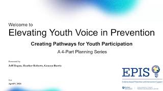 Famous Webinar 2 of 4 - Elevating Youth Voice in Prevention: Creating Pathways for Youth Participation Profile