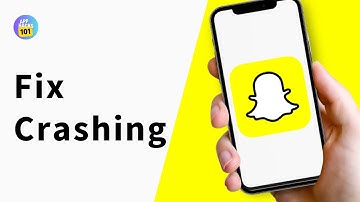 How to Fix Snapchat Crashing