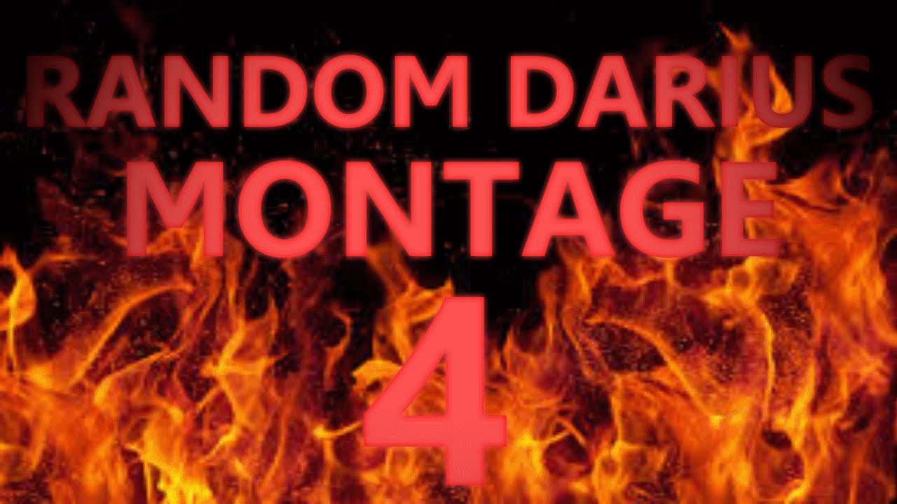 Random Darius Montage 4 [FULL AD]