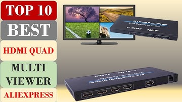 Top 10 Best HDMI Quad Multi Viewer in 2024