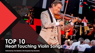 TOP 10 | Heart Touching Violin Songs - The Maestro & The European Pop Orchestra