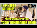 Today Hukamnama Sri Darbar Sahib Amritsar Hukamnama From Sri Harmandir Sahib Today 11-04-26 SATURDAY