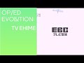 Opening & Closing Evolution: TV Ehime