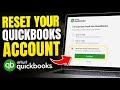 How to Reset Your Account with QuickBooks - Full Guide