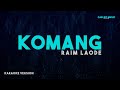 Raim Laode Komang Karaoke Version Raim Laode Komang Karaoke Version