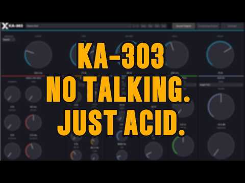 KA-303 Sound Demo | Pure Acid, No Talking | VST3/AU/Standalone