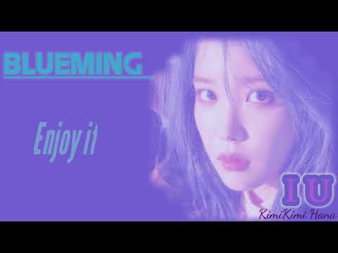 IU BLUEMING (kimikimi hana) 720p