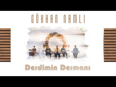 Gökhan Namlı - Derdimin Dermanı (Official Video)