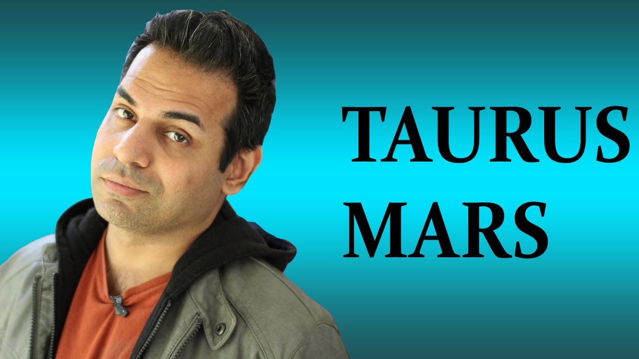 Mars in Taurus in Horoscope (All about Taurus Mars zodiac sign) YouTube