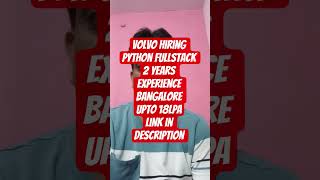Volvo Hiring Full Stack Developers | Python + React Job in Bangalore | Apply Now!