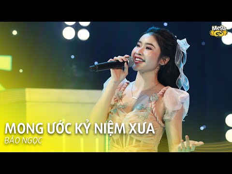 MONG ƯỚC KỶ NIỆM XƯA - Bảo Ngọc | Ca khúc gọi bao kỷ niệm thuở học sinh