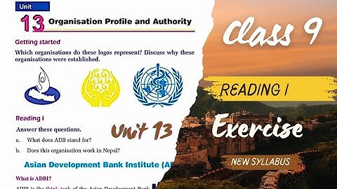 Class 9 - English ||  Unit 13 Reading I   ||  Asian Development bank institute
